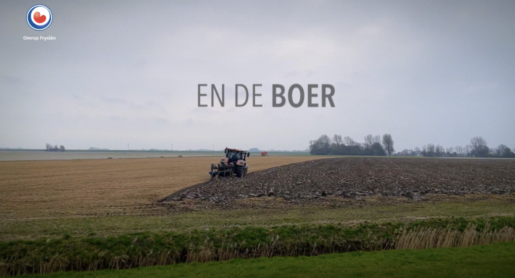Fryslân DOK 'En de boer'